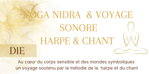 Yoga nidra et voyage sonore avec Jeanne Pos&eacute; - 05/04